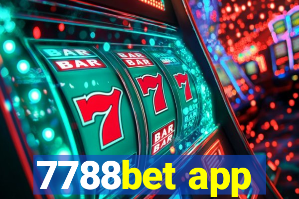 7788bet app